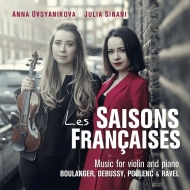 ヴァイオリン作品集/Les Saisons Francaises-boulanger Debussy Poulenc Ravel： Ovsyanikova(Vn) Sinani(P)