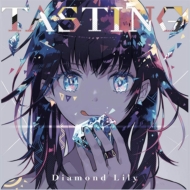 Diamond Lily/Tasting