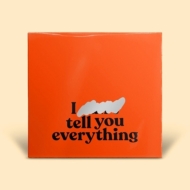 I Can't Tell You Everything