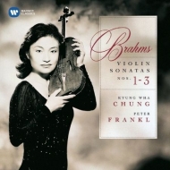֥顼ॹ1833-1897/Violin Sonata 1 2 3  Kyung-wha Chung(Vn) Frankl(P)