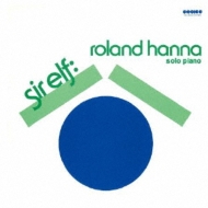 Roland Hanna/Sir Elf (Rmt)(Ltd)