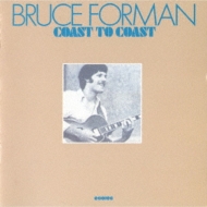 Bruce Forman/Coast To Coast (Rmt)(Ltd)