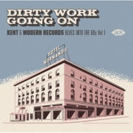 Various/Dirty Work Going On Kent  Modern Records Blues