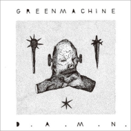 GREENMACHiNE/D. a.m. n (Rmt)