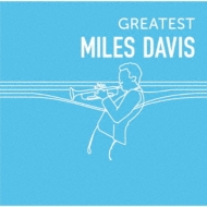 Miles Davis/Greatest Miles Davis