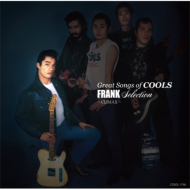 COOLS/Great Songs Of Cools եselection Climax