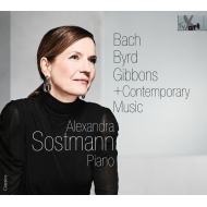 Alexandra Sostmann: J.s.bach, Byrd, Gibbons+contemporary Music