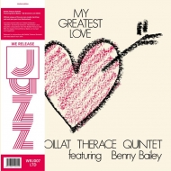 Boillat Therace / Benny Bailey/My Greatest Love