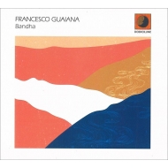Francesco Guaiana/Bandha