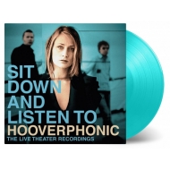 Hooverphonic/Sit Down And Listen To (180g)