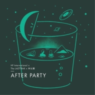 Hf International / Lasttrak / 林以樂 (リン イーラー)/After Party