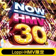 NOW ~ HMV 30th (3CD)