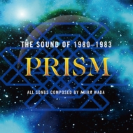 PRISM/Sound Of 1980-1983 (Shm-cd Edition)(Rmt)(Pps)