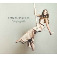 Sandra Bautista/Trapezista ֥󥳤ɤ