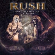 Rush/Spirit Of Radio Live 1974-1980 (Ltd)