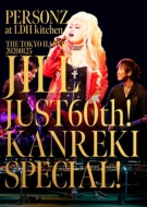 PERSONZ/20200125 Jill Just 60th! Kanreki Special Live