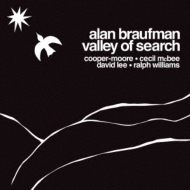 Alan Braufman/Valley Of Search