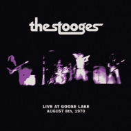 Live At Goose Lake: August 8th 1970