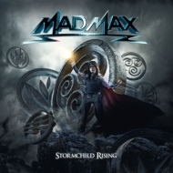 Mad Max/Stormchild Rising