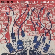 Spoon/Series Of Sneaks