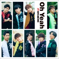 BOYS AND MEN/Oh Yeah (A)(+dvd)(Ltd)