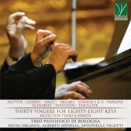 ԥκʽ/30 Fingers For 88 Keys-music For Piano 6 Hands Trio Pianistico Di Bologna