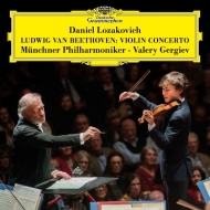 ١ȡ1770-1827/Violin Concerto Lozakovich(Vn) Gergiev / Munich Po +j. s.bach