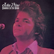 John Prine/Diamonds In The Rough