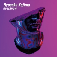 Ryosuke Kojima/Overthrow