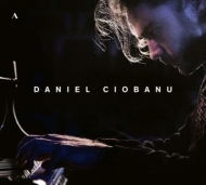 ピアノ作品集/Daniel Ciobanu： Prokofiev Enescu Debussy Liszt