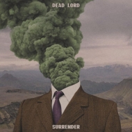 Dead Lord/Surrender