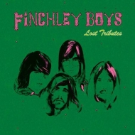 Finchley Boys/Lost Tributes (180g)