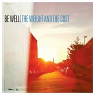 Be Well/Weight  The Cost