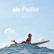HONEY meets ISLAND CAFE -Be positive-mixed by DJ HASEBE