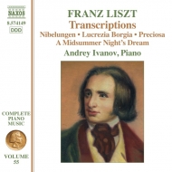ꥹȡ1811-1886/Complete Piano Works Vol.55-transcriptions Andrey Ivanov(P)