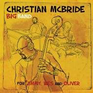 Christian Mcbride/For Jimmy Wes And Oliver