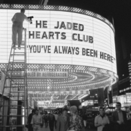 Jaded Hearts Club/You've Always Been Here