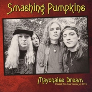 Smashing Pumpkins/Mayonaise Dream Broadcast From Tower Chicago Chicagon July 1993 - Tv Broadcast
