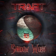 Trapt/Shadow Work