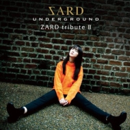 SARD UNDERGROUND/Zard Tribute II (+dvd)(Ltd)