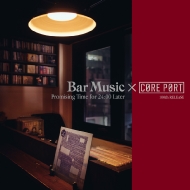 Various/Bar Music��core Port ��promising Time For 24�� 00 Later