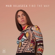 Mar Vilaseca/Find The Way