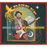 Ronnie Earl ＆ The Broadcasters/Rise Up