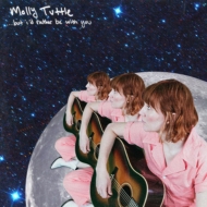 Molly Tuttle/...but I'd Rather Be With You