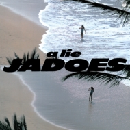 JADOES/A Lie