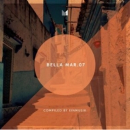 Various/Bella Mar 07 (Compiled By Einmusik)
