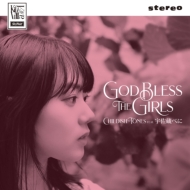 CHILDISH TONES feat ¢٤/God Bless The Girls (Ltd)