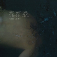 Pak Yan Lau / Darin Gray/Trudge Lightly (10inch)