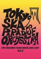 東京スカパラダイスオーケストラ/Epic Records Years Movie (1989-1997) Vol.2
