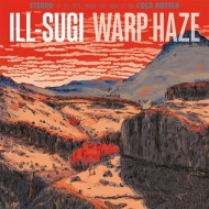 ILL-SUGI/Warp Haze (Ltd)